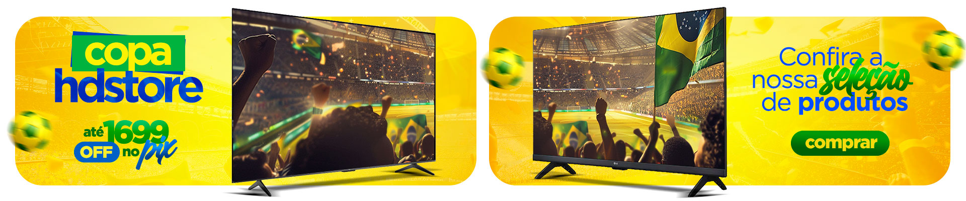 Copa HD Store - Monitores, TVs, Soundbars, projetores e vários outros produtos para curtir momentos especiais