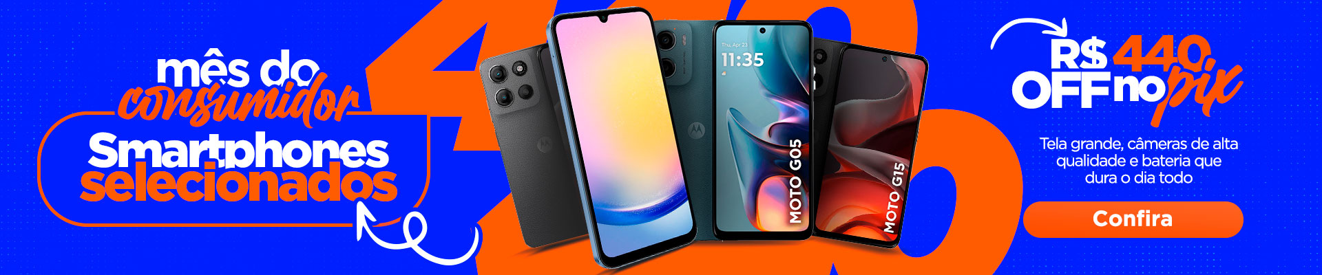 Mês do Consumidor - Smartphone 